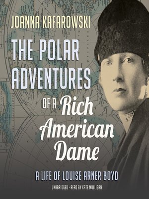 cover image of The Polar Adventures of a Rich American Dame